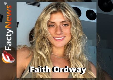 Faith Ordway Age, Height, Wiki, Net Worth, BF & Bio